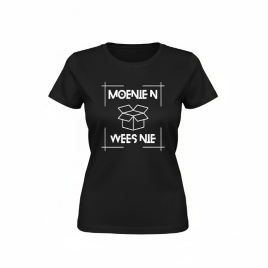 Moenie 'n Doos Wees Nie - Premium 100% Cotton Shirt